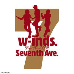 w-inds. Live Tour 2008 "Seventh Ave."