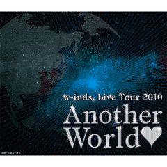 w-inds. Live Tour 2010 "Another World"