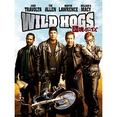 WILD HOGS/団塊ボーイズ