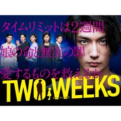 TWO WEEKS
