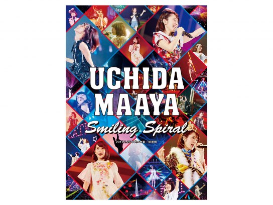 UCHIDA MAAYA 2nd LIVE『Smiling Spiral』｜最新の映画・ドラマ・アニメを見るならmusic.jp