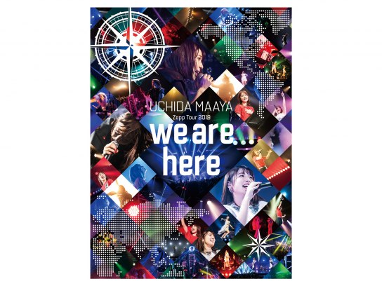 UCHIDA MAAYA Zepp Tour 2019「we are here」｜最新の映画・ドラマ・アニメを見るならmusic.jp