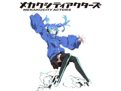 メカクシティアクターズ 最新の映画 ドラマ アニメを見るならmusic Jp