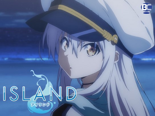 アニメ「ISLAND」｜最新の映画・ドラマ・アニメを見るならmusic.jp